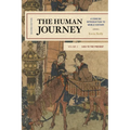 The Human Journey: A Concise Introduction to World History, 1450 to the Present, Volume 2