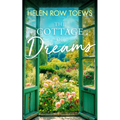 The Cottage of Dreams: A Heart-Warming Later-In-Life Romance
