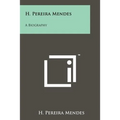 H. Pereira Mendes: A Biography