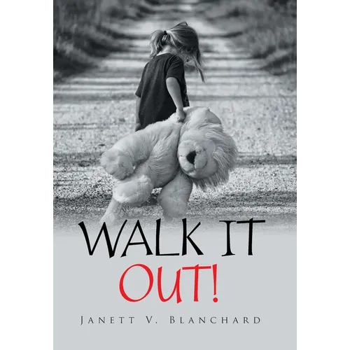 Walk It Out!
