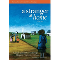 A Stranger at Home: A True Story
