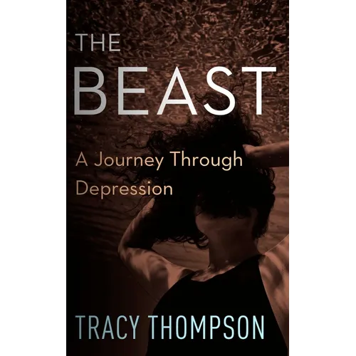 The Beast: A Journey Through Depression