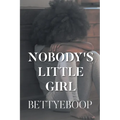 Nobody's Little Girl
