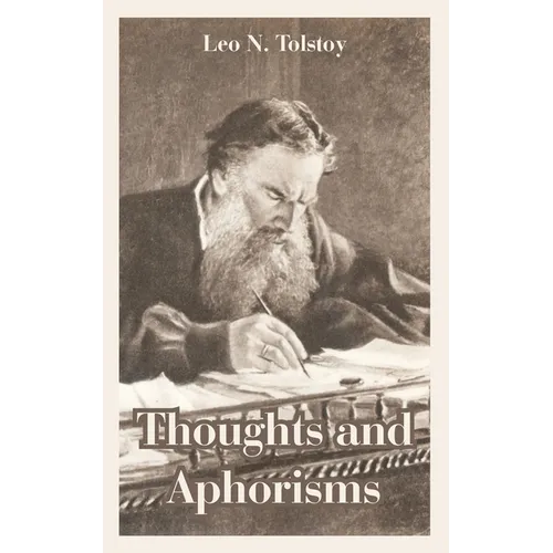 Thoughts and Aphorisms