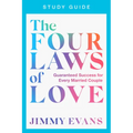 The Four Laws of Love Study Guide