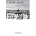 Refraction: An Arctic Memoir
