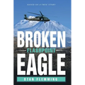 Broken Eagle: Flashpoint