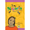 My Nigeria - People, Places and Culture