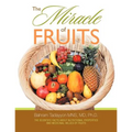 The Miracle of Fruits