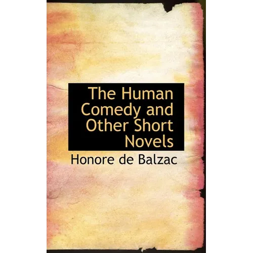 The Human Comedy and Other Short Novels