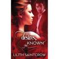 Desires, Known
