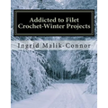 Addicted to Filet Crochet-Winter Projects