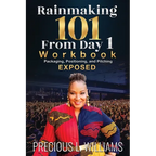 Rainmaking 101 From Day 1: Workbook - Paperback