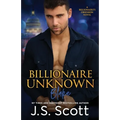 Billionaire Unknown: The Billionaire's Obsession Blake