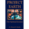 Project Earth: Our Spiritual Journey