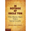 In Defense of Uncle Tom