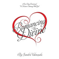 Romancing the Divine