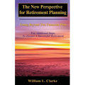 The New Perspective for Retirement Planning: Going Beyond the Financial Plan