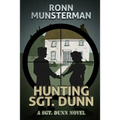Hunting Sgt. Dunn