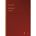 The Mansion: in large print