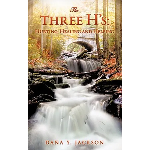 The Three H's: Hurting, Healing and Helping