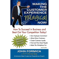 Making the Customer Experience Magical Now!