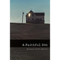 A Faithful Son