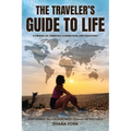 The Traveler's Guide to Life