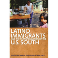Latino Immigrants and the Transformation of the U.S. South