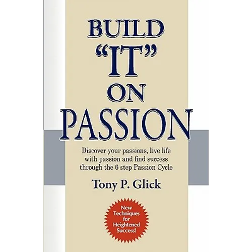 Build "IT" On Passion