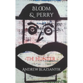 Bloom & Perry: The Hunter