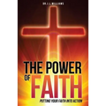 The Power of Faith
