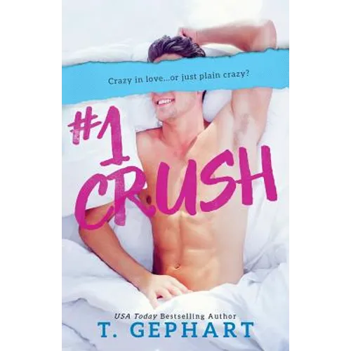 #1 Crush