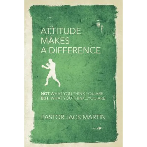 Attitude Makes a Difference
