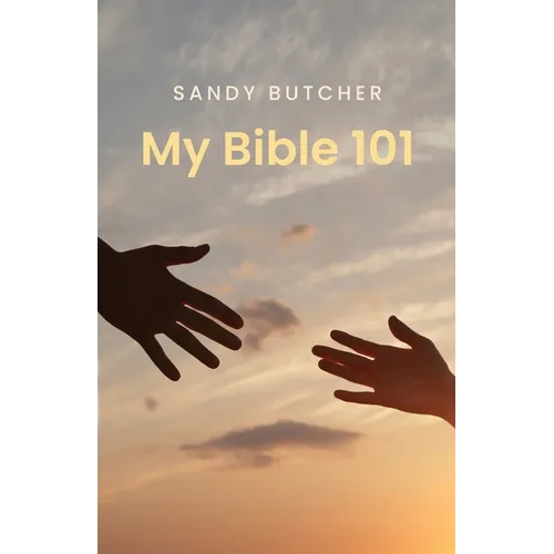 My Bible 101