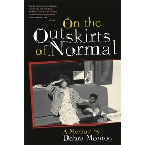 On the Outskirts of Normal: Forging a Family Against the Grain