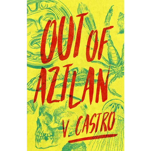Out of Aztlan