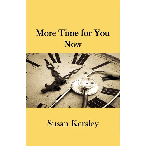 More Time for You Now