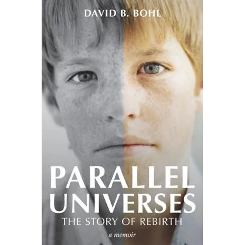 Parallel Universes: The Story of Rebirth