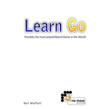 Learn Go: Possibly the most played board game in the World