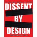 Dissent by Design