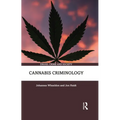 Cannabis Criminology