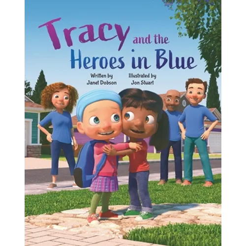Tracy and the Heroes in Blue