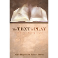 The Text in Play