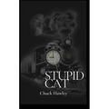 Stupid Cat
