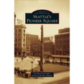 Seattle's Pioneer Square