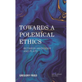 Towards a Polemical Ethics: Between Heidegger and Plato