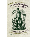 Tales from the Cloud Walking Country