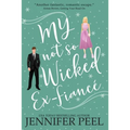 My Not So Wicked Ex-Fiancé