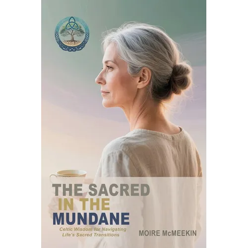 The Sacred in the Mundane